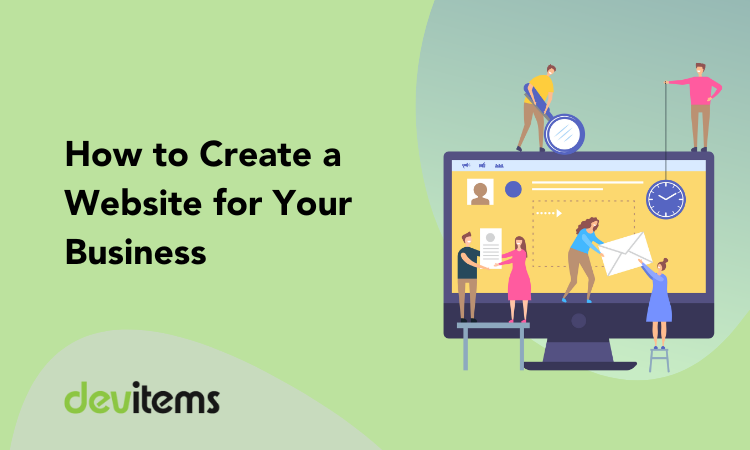 How to Create a Website for Your Business